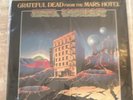 Grateful Dead From the Mars Hotel Mobile Fidelity Sound Lab 12