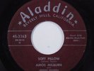 R&B Rocker 45 AMOS MILBURN & JOHNNY MANDELL Soft Pillow ALADDIN HEAR q