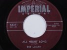 Rockabilly 45 BOB LUMAN All Night Long IMPERIAL HEAR q