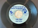 Rodd Keith - I Died Today 45 RPM - Preview [1009] 1966 ORIG (EX) Song Poem RARE