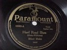 BLIND BLAKE - HARD ROAD BLUES / SEA BOARD STOMP - V SHELLAC - Paramount 12583