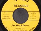 UNIQUES WITH THE OUTLAWS: i've got a secret / let me weep let me cry C-WAY 7