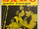 SABU MARTINEZ Palo Congo ARSENIO RODRIGUEZ ORIG DG BLUE NOTE LP VG++ HEAR