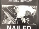 Deviated Instinct Nailed 12” Vinyl Original Prophecy Records With Insert
