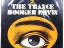 BOOKER ERVIN THE TRANCE PRESTIGE PRT7462 1LP