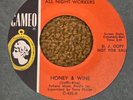 45 RPM All night Workers CAMEO DJ 420 Honey & WIne  M-