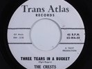 R&B Doo Wop 45 CRESTS Three Tears In A Bucket TRANS ATLAS VG++ HEAR r