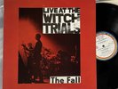 THE FALL - LIVE AT WITCH TRIALS - ORIGINAL 1979 IRS RECORDS LP vinyl album VG+