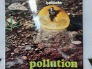 Lp 33 Giri BATTIATO. Pollution 1' stampa 1972
