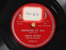 Dusty Rivers and The Rangers - Nothing At All - MELCO 22750 E+