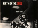 LP  Miles Davis – Birth Of The Cool - Capitol Records –T762 US - 1957  JAZZ Mono