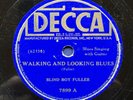 PREWAR BLUES 78 • Blind Boy Fuller • Decca 7899 • Walking & Looking Blues 1937