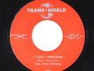 Doo-Wop/R&B 45 - Five Crowns - I Can't Pretend/Popcorn Willy - Trans-World