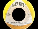 LUCILLE MATHIS I'm not your regular woman NORTHERN SOUL  / FUNK 45 Rare