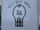 Kill Your Idols 12 Inch EP Vinyl Record