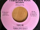 FABULOUS SOULS Take Me 7” 45 Indianapolis Remix 1971 Rare Deep Funk J Dilla