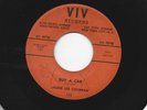 ROCKABILLY 45 - JACKIE LEE COCHRAN - BUY A CAR  /  I WANT YOU - HEAR - 1958  VIV