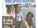 SP 45 TOURS BJORN BENNY ANNA FRIDA ( ABBA ) NINA PRETTY BALLERINA 1973 FRANCE