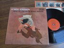 ROBERT JOHNSON - KING OF THE DELTA BLUES SINGERS - CBS ARCHIVE 62456 UK EX / EX