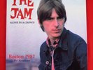 The Jam Alone In A Crowd Boston 1982 (New Vinyl) LP