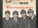 THE BEATLES - ANOTHER BEATLES CHRISTMAS RECORD - FAN CLUB FLEXI SINGLE